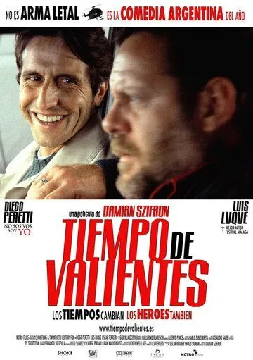 Постер к фильму Время смелых (2005)