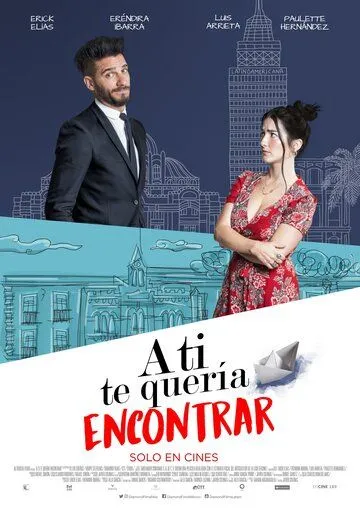 Постер к фильму A ti te quería encontrar (2018)