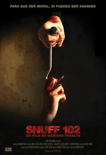 Постер к фильму Снафф 102 (2007)