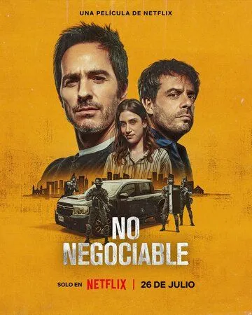 Постер к фильму No Negociable (2024)