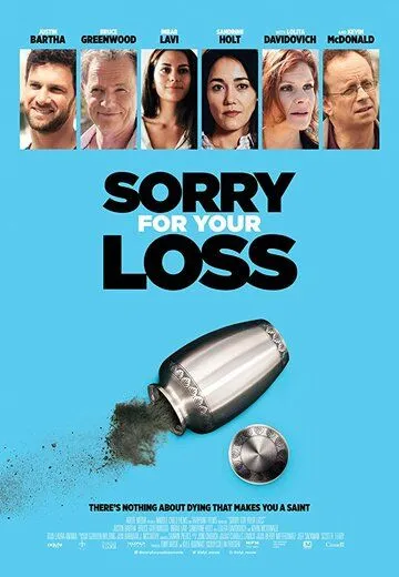 Постер к фильму Sorry for Your Loss (2018)