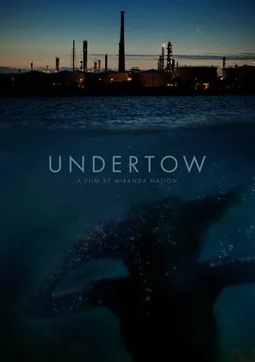 Постер к фильму Undertow (2018)