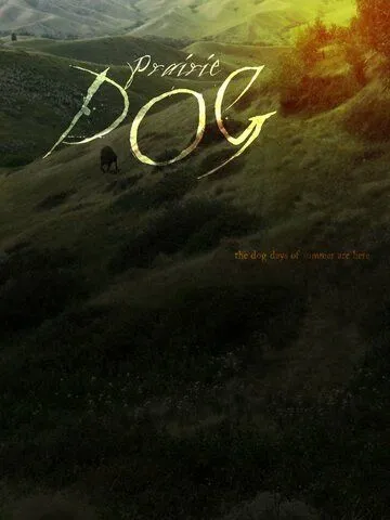 Постер к фильму Пёс Прерии (2015)