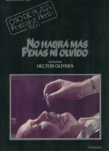 Постер к фильму Не будет больше ни горя, ни забвения (1983)