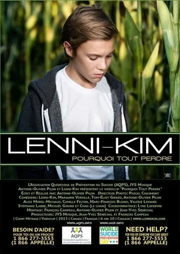 Постер к фильму Lenni-Kim: Pourquoi tout perdre (2015)