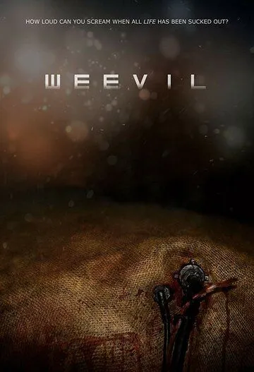 Постер к фильму Weevil (2018)