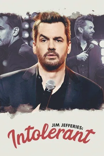 Постер к фильму Джим Джефферис: Нетерпимый (2020)