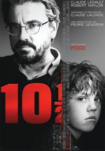 Постер к фильму Десять с половиной (2010)