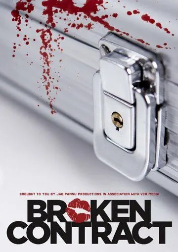 Смотреть онлайн Broken Contract (2018)