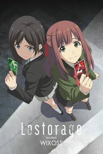 Смотреть онлайн Лострейдж: Побуждение WIXOSS (2016)