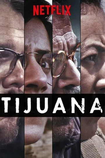 Постер к фильму Тихуана (2019)