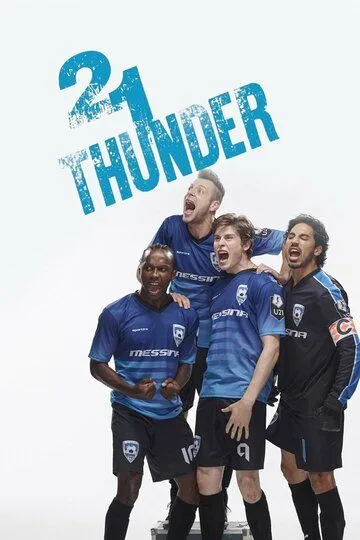Постер к фильму 21 Thunder (2017)