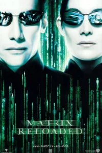 Постер к фильму Матрица: Перезагрузка (2003)